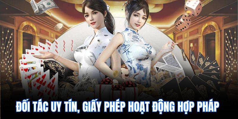 Đối tác uy tín, giấy phép hoạt động hợp pháp