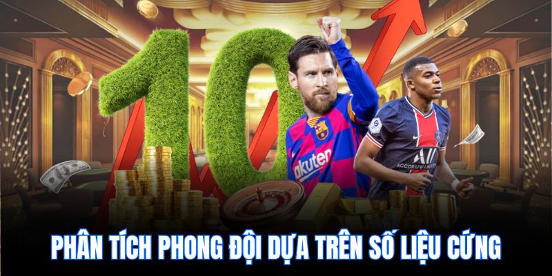 Phân tích phong đội dựa trên số liệu cứng